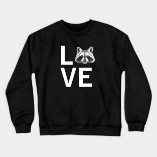 LOVE Raccoon Crewneck Sweatshirt